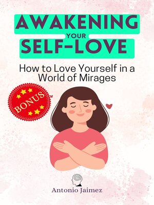 cover image of Awakening your Self-Love